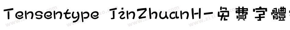 Tensentype JinZhuanH字体转换